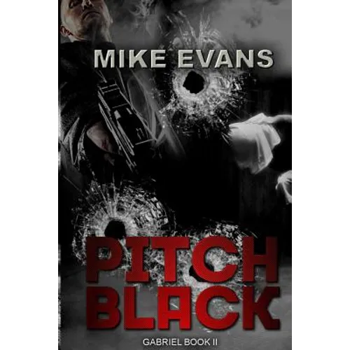 Pitch Black (Gabriel Book 2)