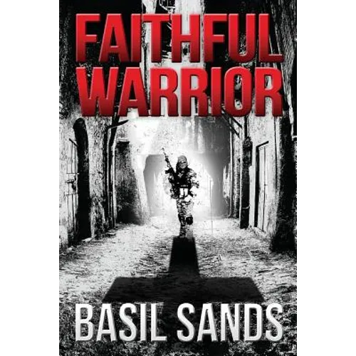 Faithful Warrior
