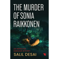 The Murder of Sonia Raikkonen