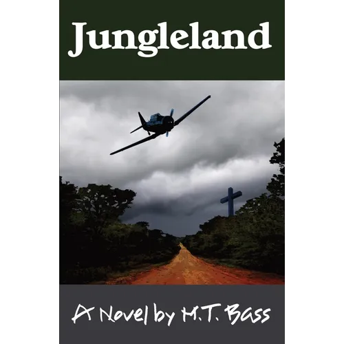 Jungleland: White Hawk Aviation Stories #2 - Paperback