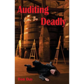 Auditing Can Be Deadly