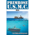 Primrose U.S.M.C.: Gilt