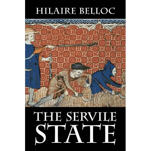The Servile State