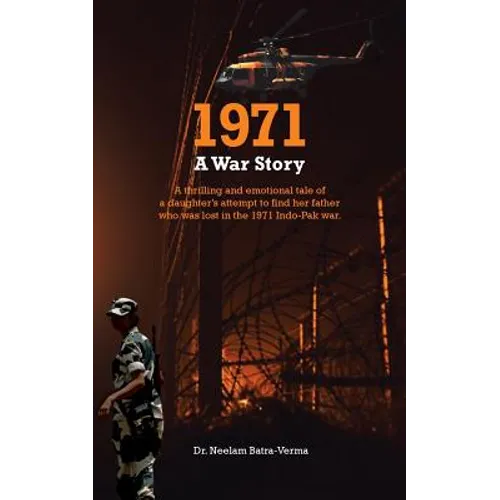 1971: A War Story