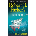 Robert B. Parker's Kickback