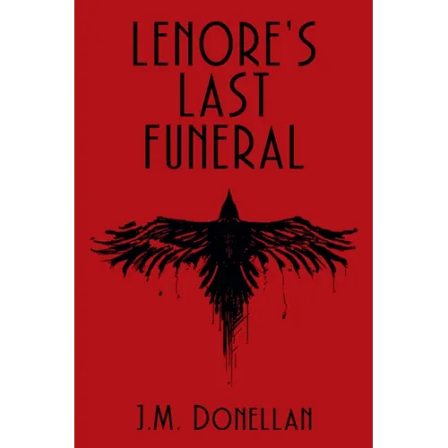 Lenore's Last Funeral: A Lenore LynMystery