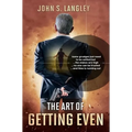 The Art of Getting Even