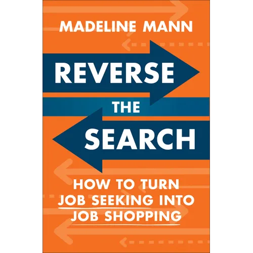 Reverse the Search: How to Turn Job Seeking Into Job Shopping