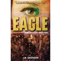 Eagle: Birds of Flight - Book Three