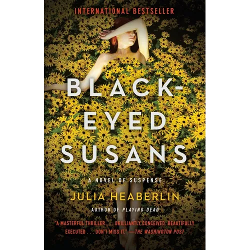 Black-Eyed Susans: A Novel of Suspense