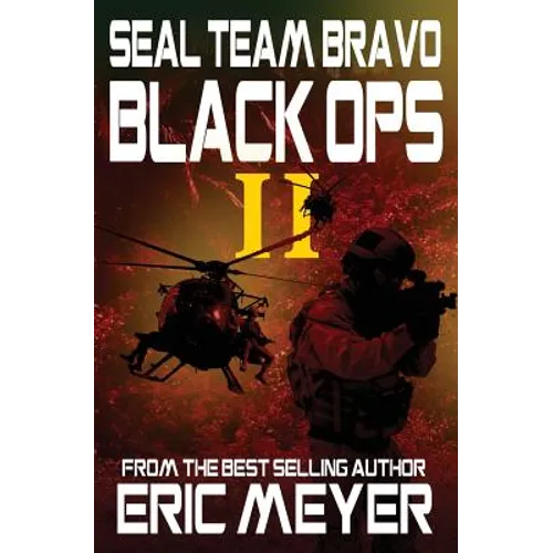 Seal Team Bravo: Black Ops II