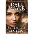 Eye of the Falcon: A Psychic Visions Novel