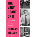 The Very Heart of It: New York Diaries, 1983-1994