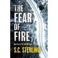 The Fear of Fire (Book Two in The Fear Of Series)