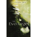 The EvoAngel: a mushroom thriller