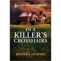 In a Killer's Crosshairs
