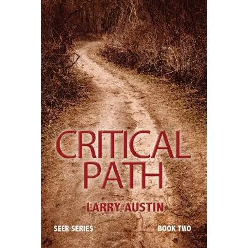 Critical Path: Seer Series - Book Two