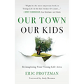 Our Town, Our Kids
