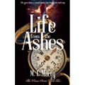Life from the Ashes