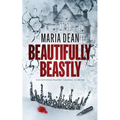 Beautifully Beastly