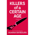 Killers of a Certain Age