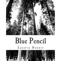 Blue Pencil