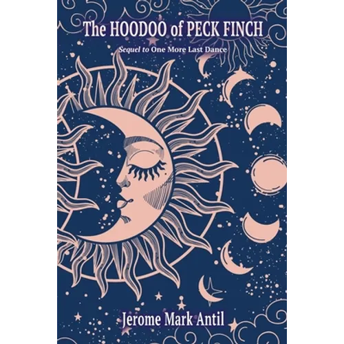 The Hoodoo of Peck Finch