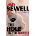 The Hole In The Rabbit