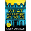 What Happened at No. 13