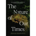 The Nature of Our Times: Poems on America's Lands, Waters, Wildlife, and Other Natural Wonders