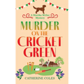 Murder on the Cricket Green