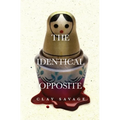 The Identical Opposite