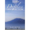Driftless Insurrection