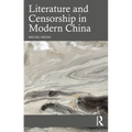Literature and Censorship in Modern China