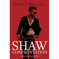 Shaw Confrontation