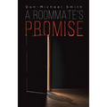 A Roommate's Promise