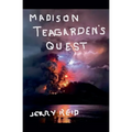 Madison Teagarden's Quest