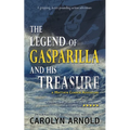 The Legend of Gasparilla and His Treasure