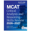 MCAT Critical Analysis and Reasoning Skills Review 2026-2027: Online + Book