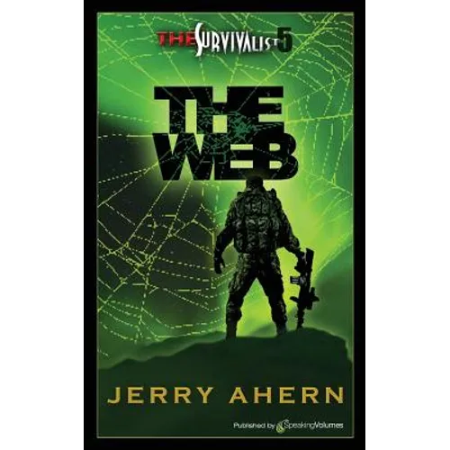 The Web: The Survivalist