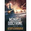 Monroe Doctrine: Volume V