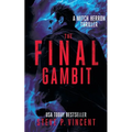 The Final Gambit: Mitch Herron 9