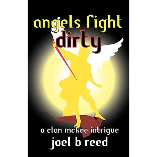 Angels Fight Dirty
