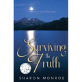 Surviving the Truth