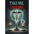 Take One, Save One