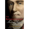 The Revolutionary: Samuel Adams