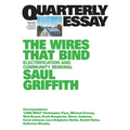 The Wires That Bind: Electrification and Community Renewal: Quarterly Essay 89