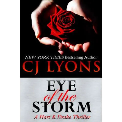 Eye of the Storm: A Hart and Drake Thriller