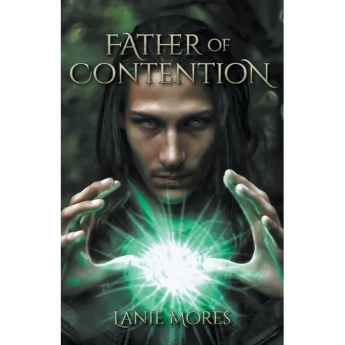 Father of Contention