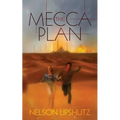The Mecca Plan